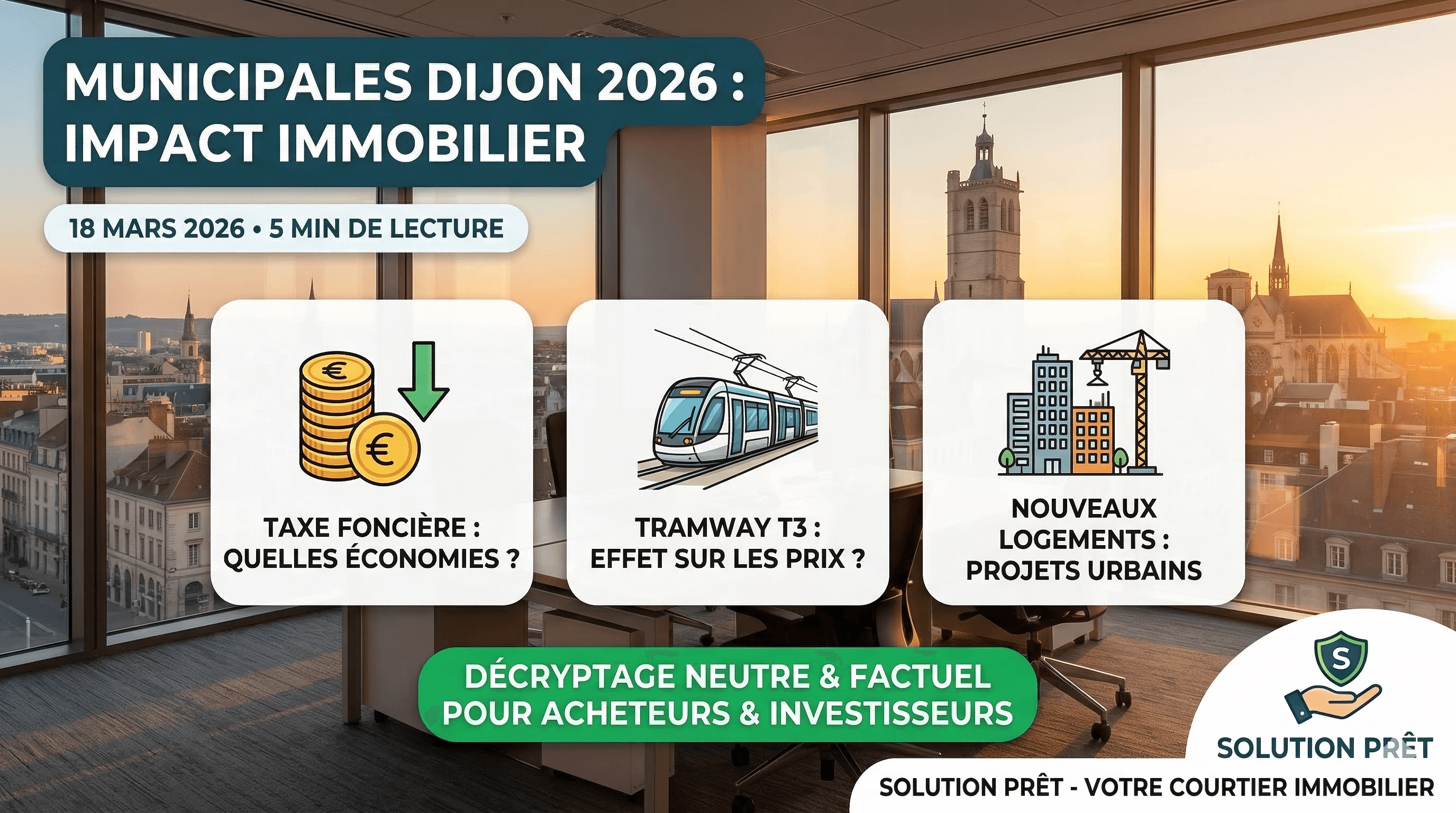 Municipales Dijon 2026 : Ce Qui Change pour l'Immobilier